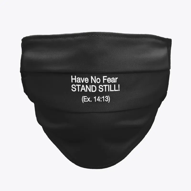 Have No Fear STAND STILL