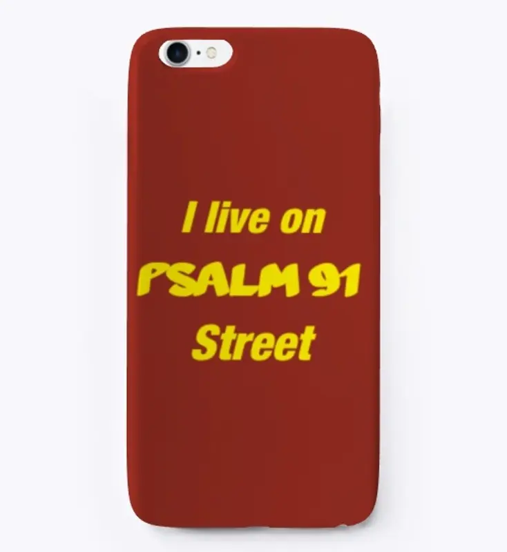 I Live on PSALM 91 Street