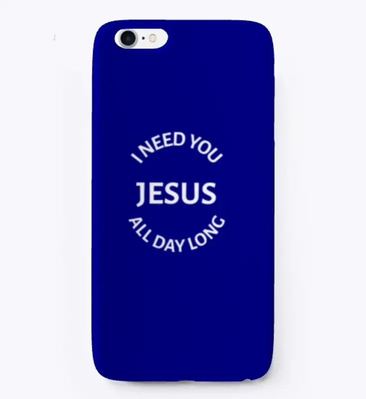 I Need You Jesus All Day Long