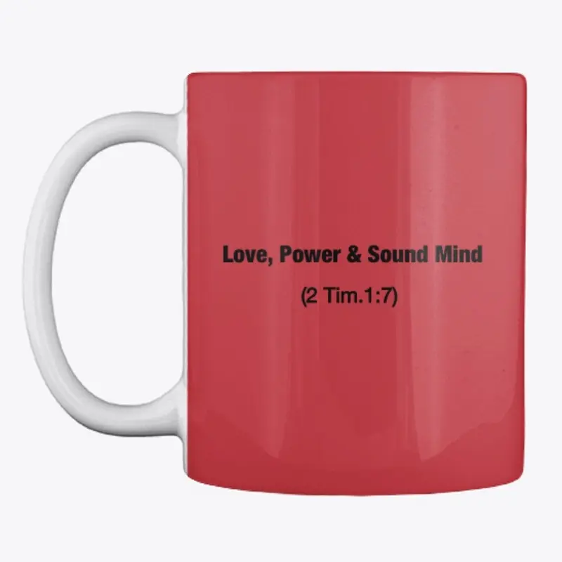 Love,  Power &amp; Sound Mind