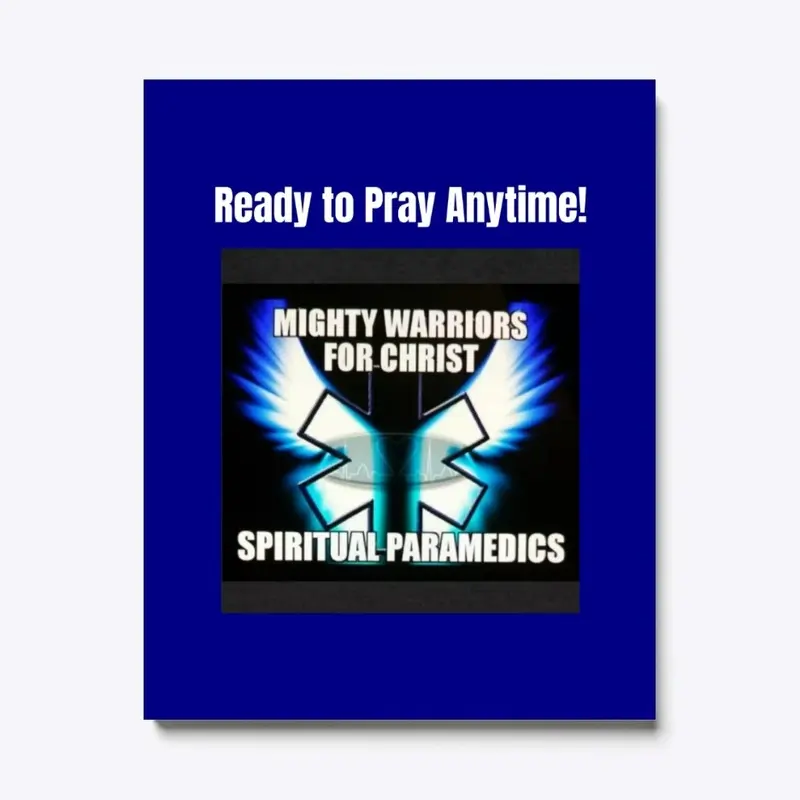 Ready to Pray Anytime!