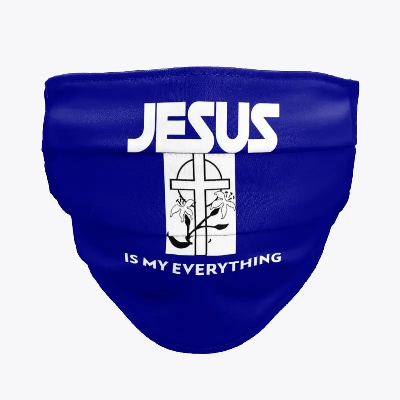 Jesus is my everything