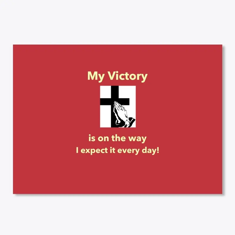 My Victory is on the Way